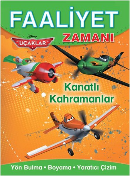 Faaliyet Zamanı Uçaklar Kanatlı Kahramanlar