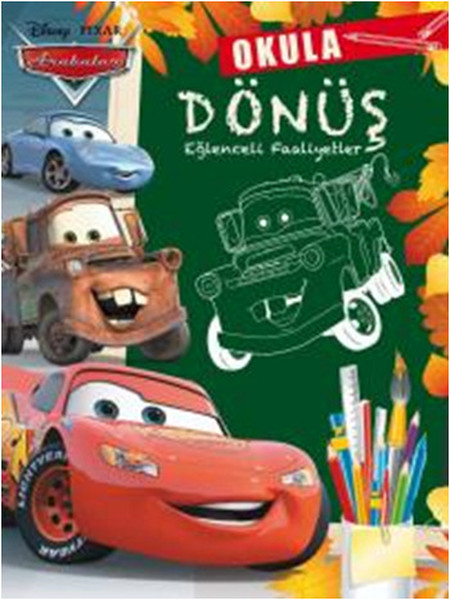 Disney Arabalar Okula Dönüş