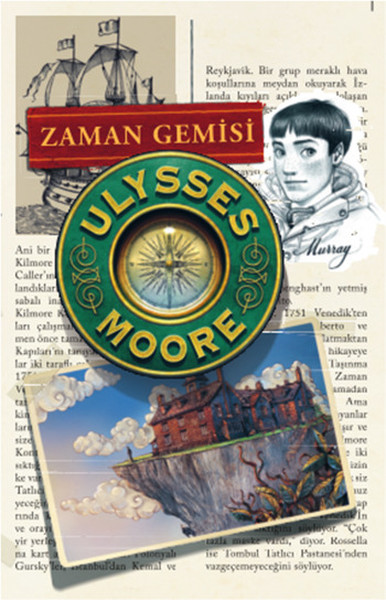 Ulysses Moore 13 Zaman Gemisi Ciltli
