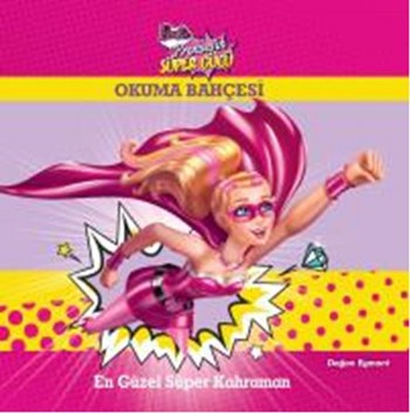 Barbie Prensesin Süper Gücü En Güzel Süper Kahraman