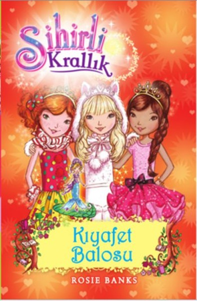 Sihirli Krallık 17. Kitap Kıyafet Balosu
