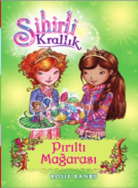Sihirli Krallık 18. Kitap Pırıltı Mağarası