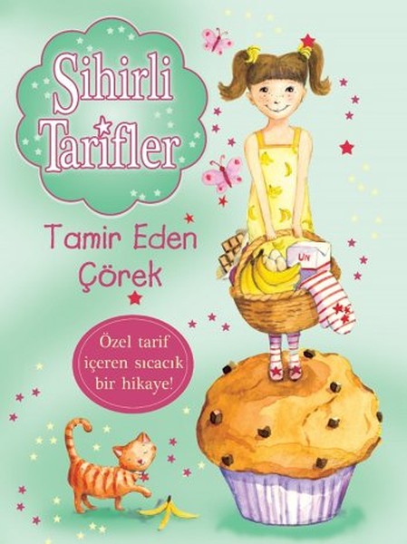 Sihirli Tarifler 5 Tamir Eden Çörek