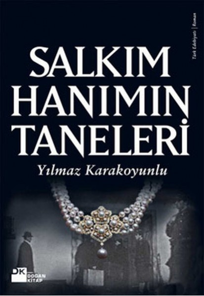Salkım Hanımın Taneleri