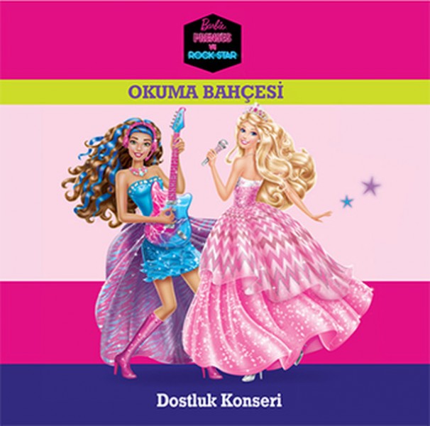 Barbie Prenses ve Rock Star Dostluk Konseri