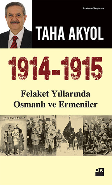 1914 1915 Felaket Yıllarında Osmanlı ve Ermeniler