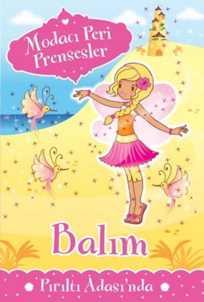 Modacı Peri Prensesler Balım Pırıltı Adasında