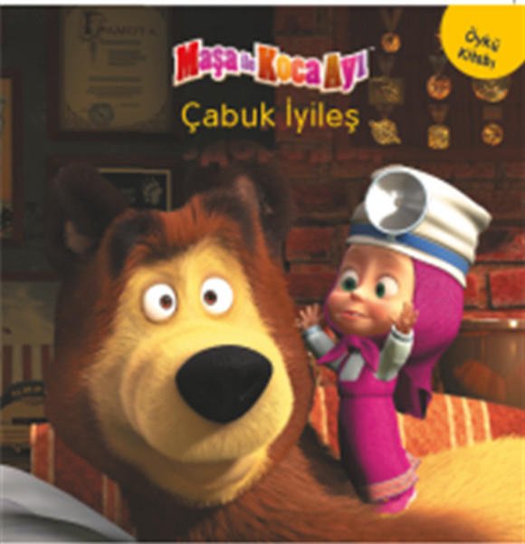 Maşa ile Koca Ayı Çabuk İyileş