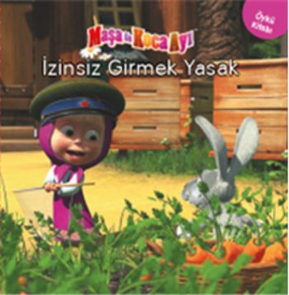 Maşa ile Koca Ayı İzinsiz Girmek Yasak