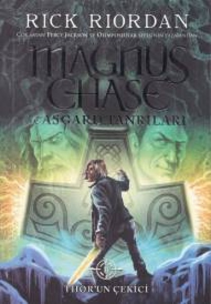 Magnus Chase ve Asgard Tanrıları 2 Thor'un Çekici
