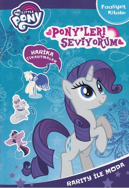 My Little Pony Pony'leri Seviyorum Rarity ile Moda