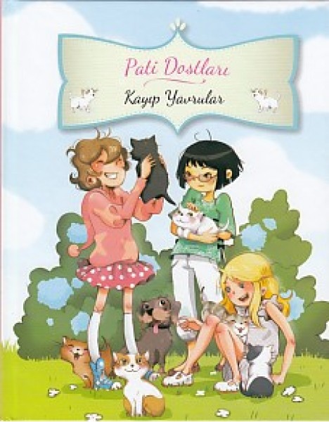 Pati Dostları Kayıp Yavrular Ciltli