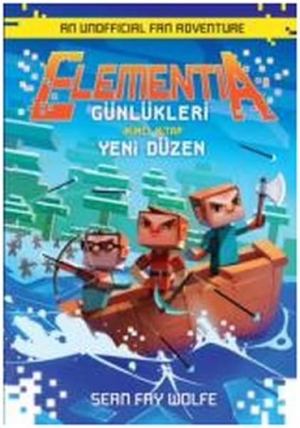 Elementia Günlükleri 2 Yeni Düzen