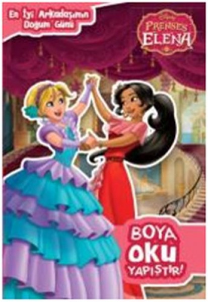 Disney Prenses Elena Boya Oku Yapıştır En İyi Arkadaşımın Doğum Günü