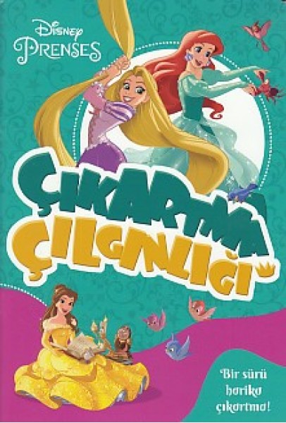 Disney Prenses Çıkartma Çılgınlığı