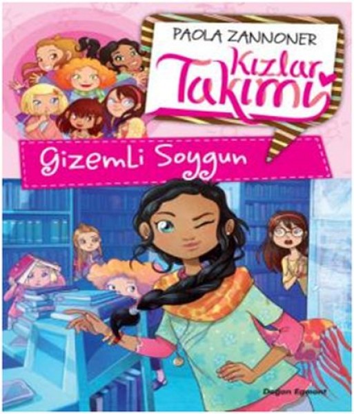 Kızlar Takımı Gizemli Soygun