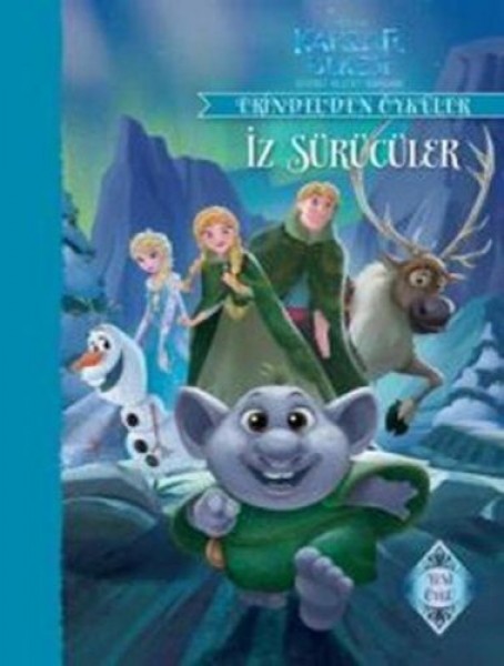 Karlar Ülkesi İz Sürücüler Sihirli Kuzey Işıkları Erindel'den Öyküler