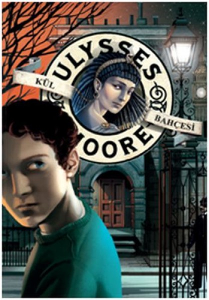 Ulysses Moore 11 Kül Bahçesi