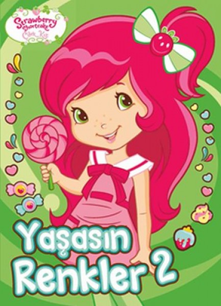 Çilek Kız Yaşasın Renkler 2