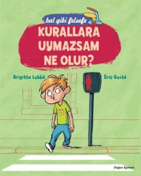 Bal Gibi Felsefe Kurallara Uymazsam Ne Olur