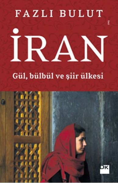 İran Gül, Bülbül ve Şiir Ülkesi