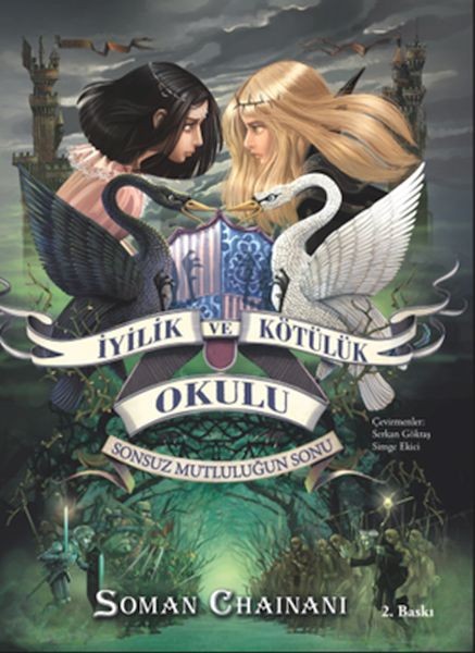 İyilik Ve Kötülük Okulu 3 Sonsuz Mutluluğun Sonu