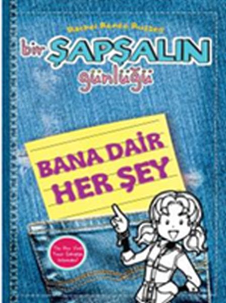 Bir Şapşalın Günlüğü 6,5 Bana Dair Her Şey