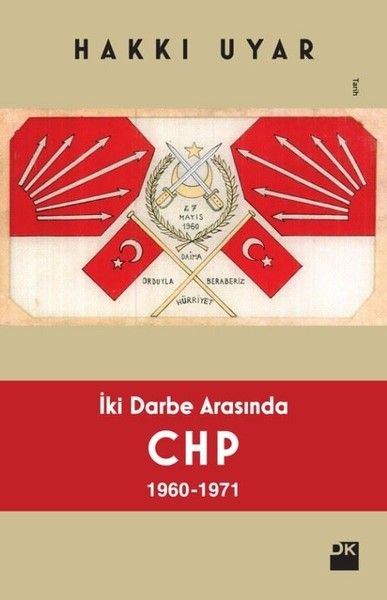 İki Darbe Arasında CHP 1960 1971