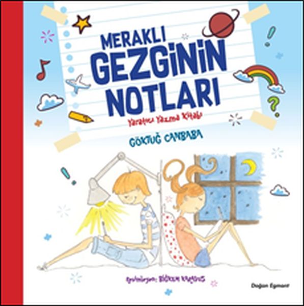 Meraklı Gezginin Notları Yaratıcı Yazma Kitabı
