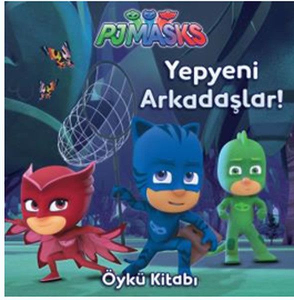 PJ Maskeliler Yepyeni Arkadaşlar