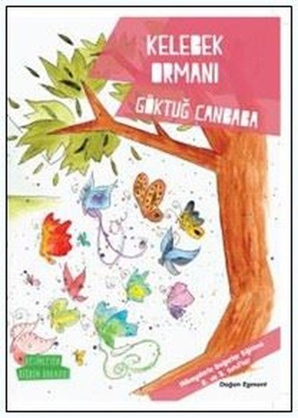 Kelebek Ormanı Değerler Serisi