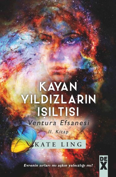Ventura Efsanesi 2. Kitap Kayan Yıldızların Işıltısı