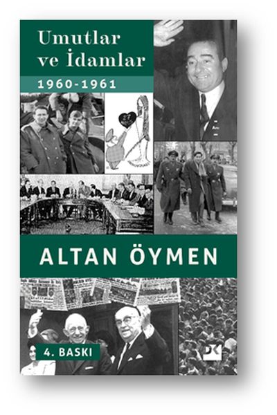 Umutlar ve İdamlar 1960 1961