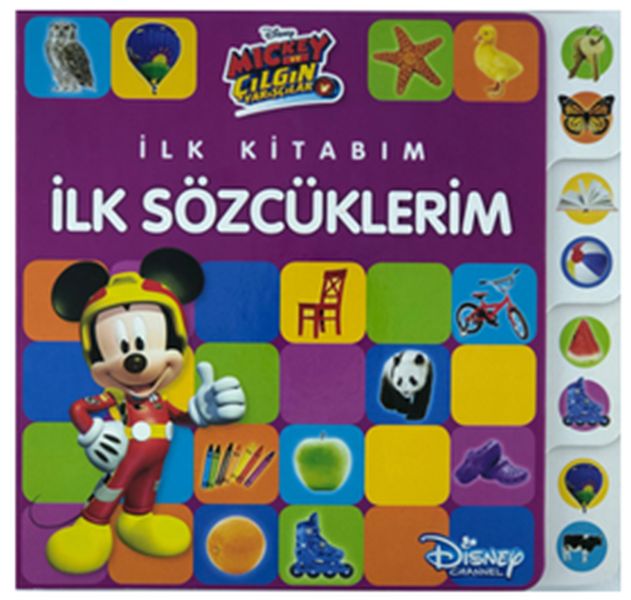 Disney Mickey ve Çılgın Yarışçılar İlk Kitabım İlk Sözcüklerim