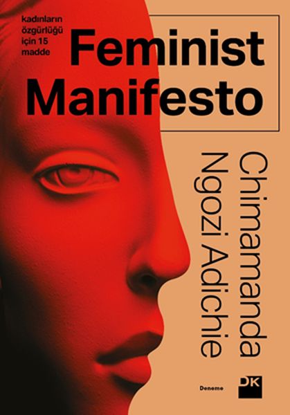 Feminist Manifesto Kadınların Özgürlüğü İçin 15 Madde
