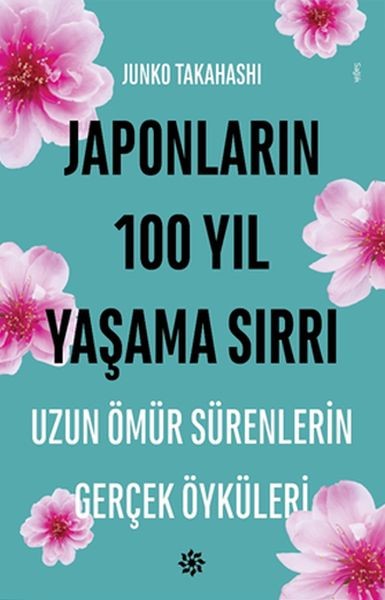 Japonların 100 Yıl Yaşama Sırrı Uzun Ömür Sürenlerin Gerçek Öyküleri