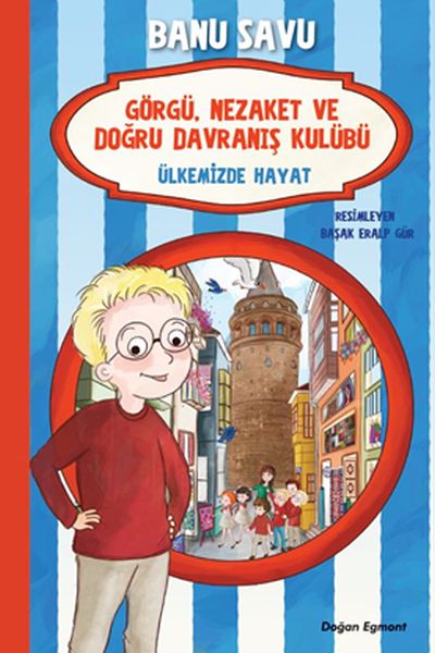 Görgü Nezaket ve Doğru Davranış Kulübü Ülkemizde Hayat 6