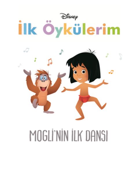 Disney İlk Öykülerim Mogli'nin İlk Dansı