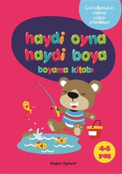 Haydi Oyna Haydi Boya Boyama Kitabı 1 4 5 Yaş