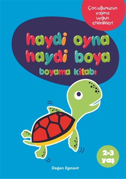 Haydi Oyna Haydi Boya Boyama Kitabı 1 2 3 Yaş