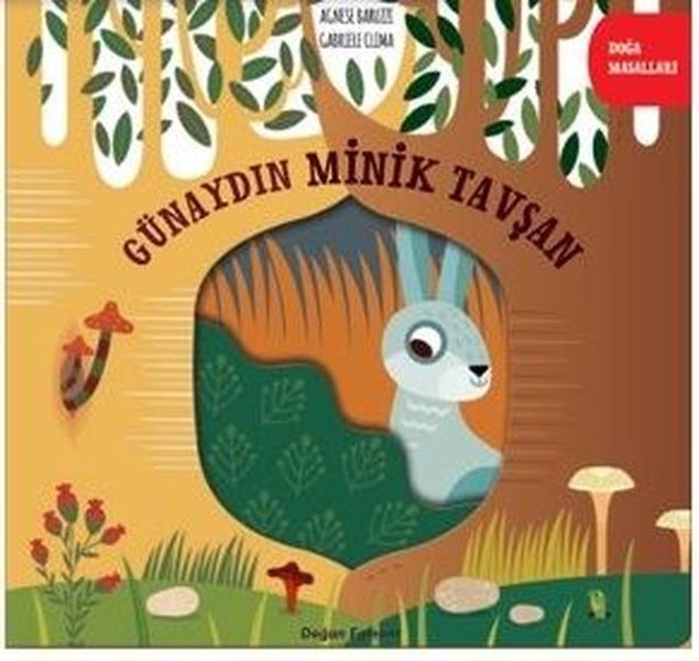 Günaydın Minik Tavşan Doğa Masalları