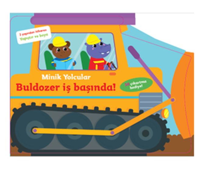 Minik Yolcular Buldozer İş Başında