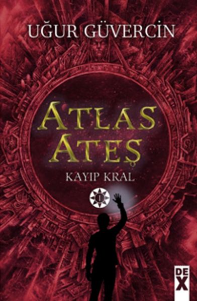 Atlas Ateş Kayıp Kral