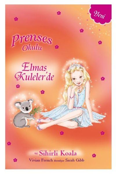 Prenses Okulu 31 Elmas Kuleler'de Prenses Mia ve Sihirli Koala