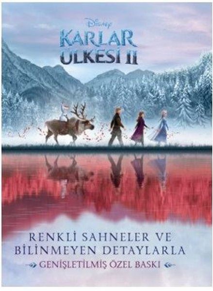 Disney Karlar Ülkesi 2 Renkli Sahneler ve Bilinmeyen Detaylarla Genişletilmiş Özel Baskı