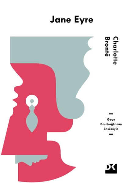 Jane Eyre Gaye Boralıoğlunun Önsözüyle