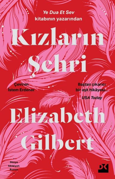 Kızların Şehri Ye Dua Et Sev kitabının yazarından