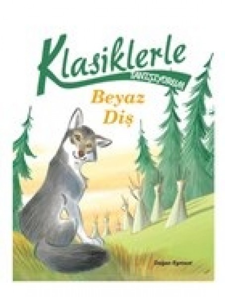 Klasiklerle Tanışıyorum Beyaz Diş