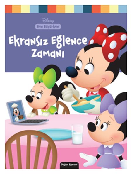 Ekransız Eğlence Zamanı Disney Ben Büyürken