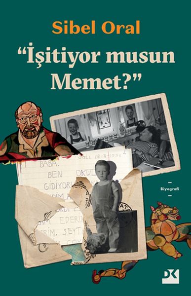 İşitiyor musun Memet